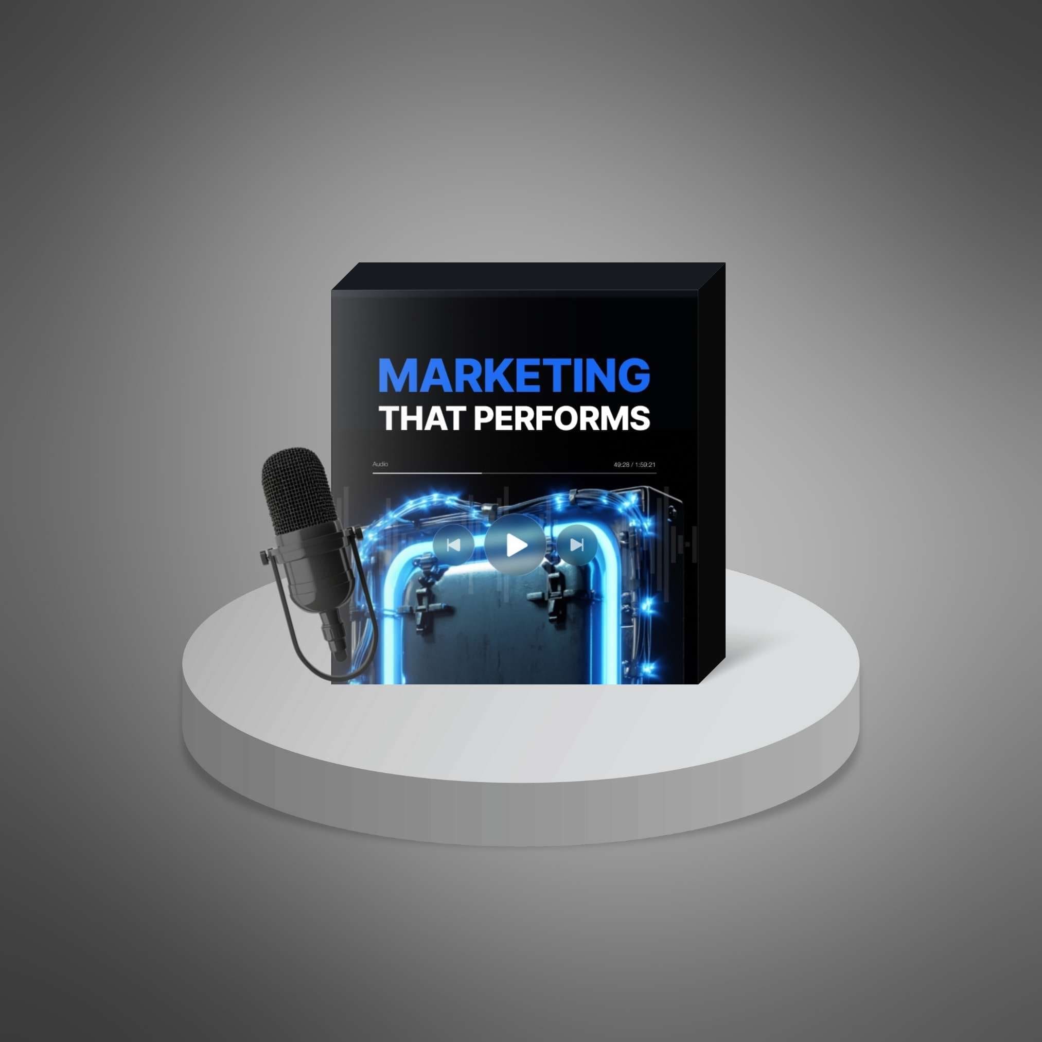 Marketing-That-Performs---Podcast1 Marketing Podcast Series That Performs