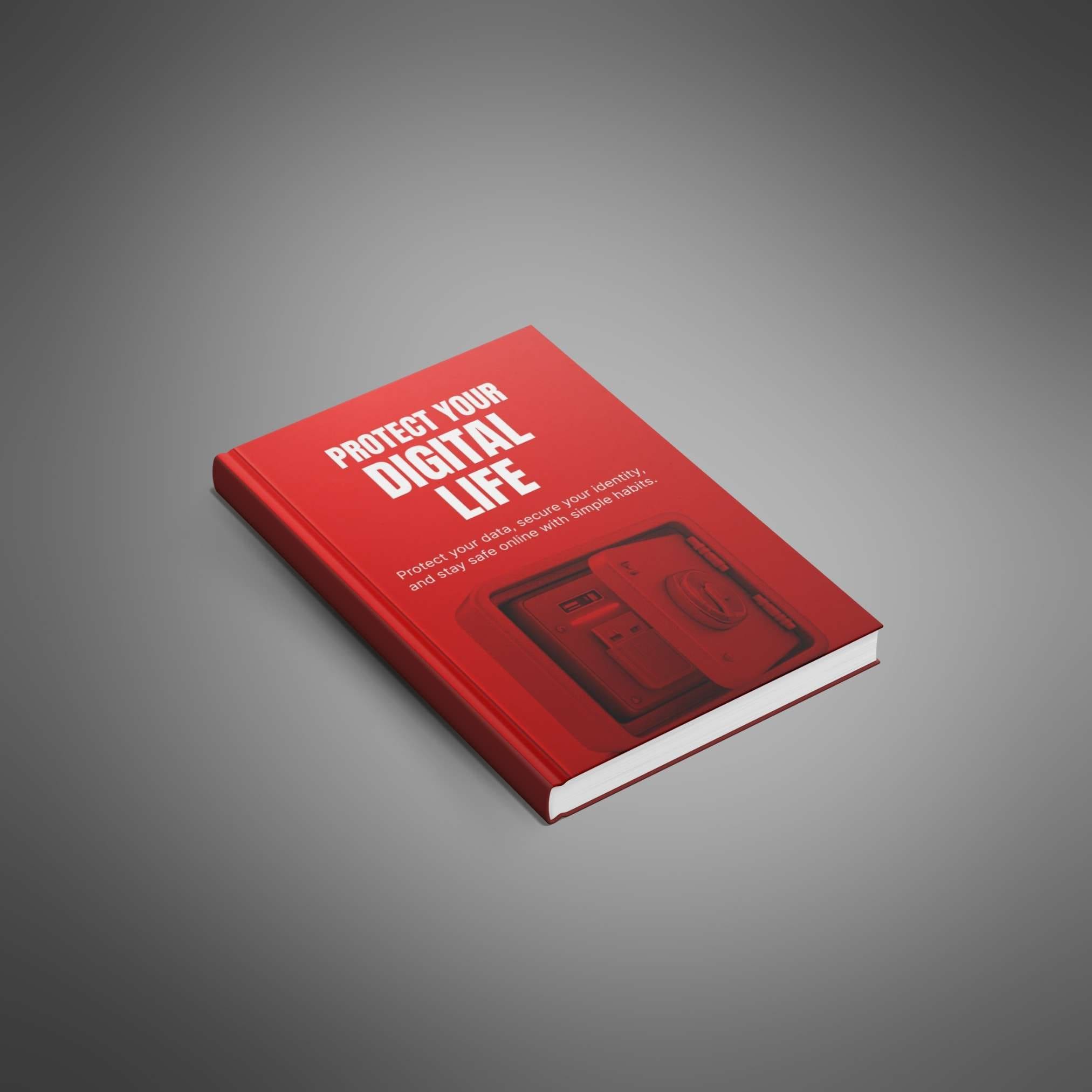 Protect-Your-Digital-Life---Ebook1 Protect Your Digital Life - Image 1