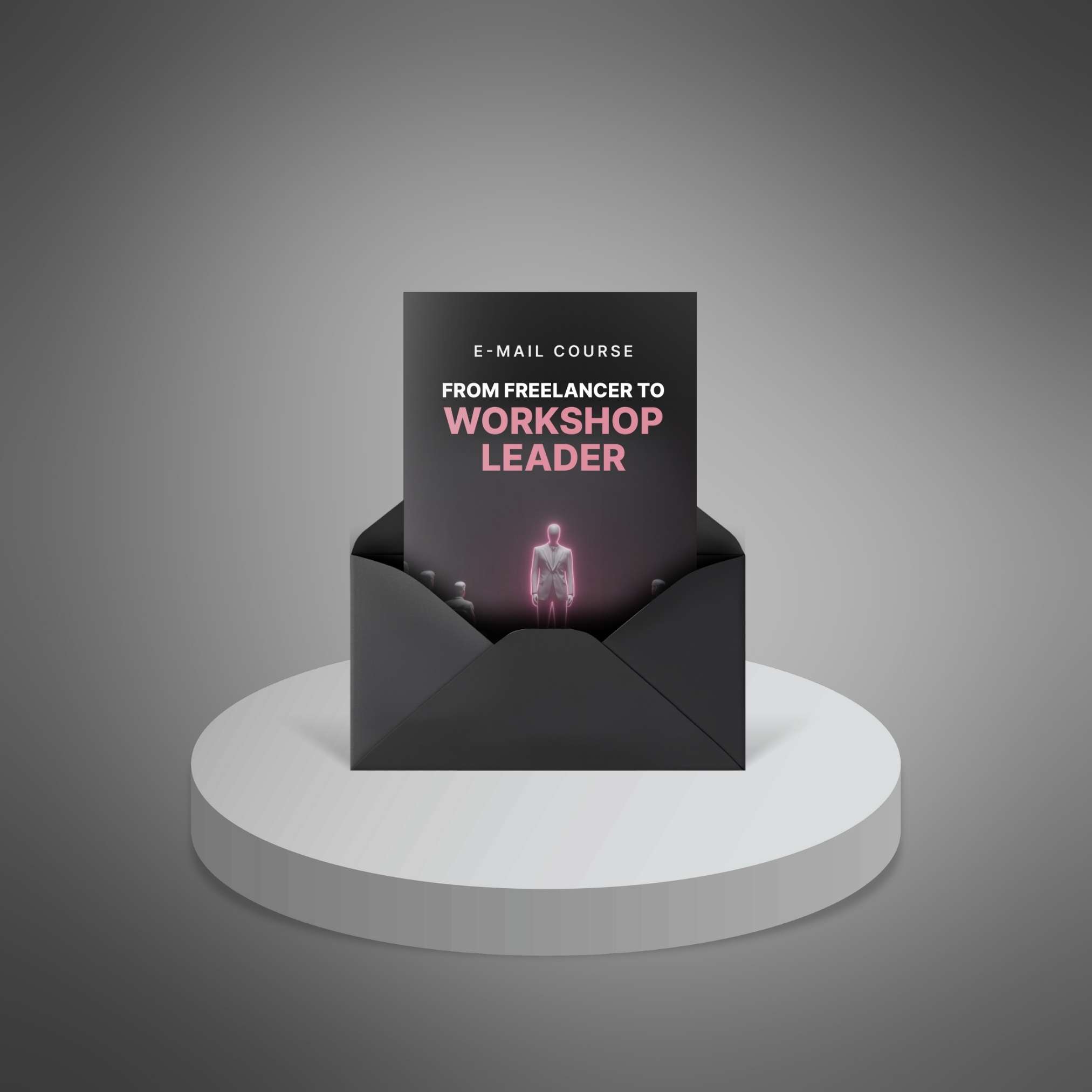 From-Freelancer-to-Workshop-Leader---Mini-Course1 From Freelancer to Workshop Leader Email Course