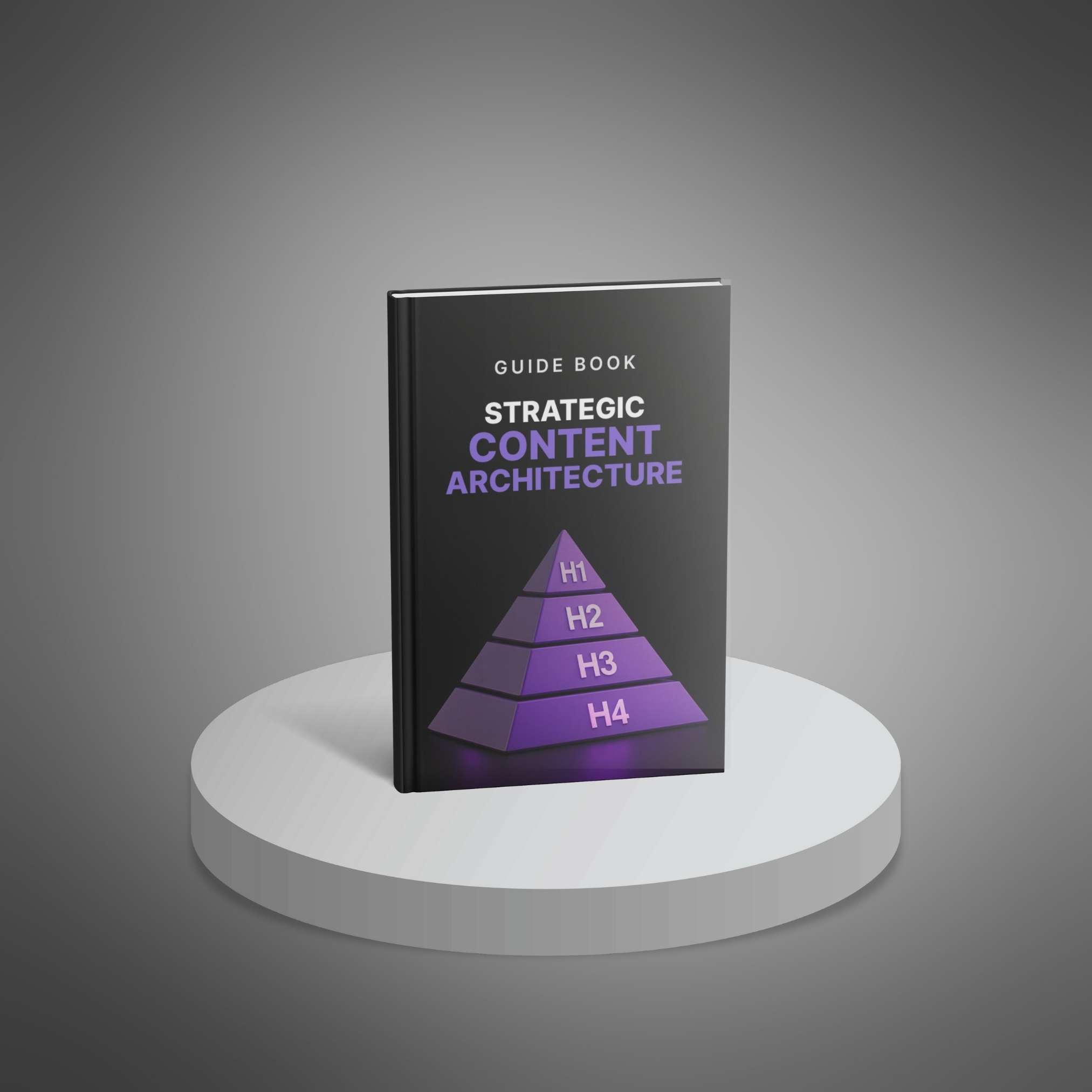 The-Strategic-Content-Architecture---Guide1 The Strategic Content Architecture Guide